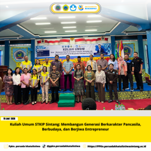 Kuliah Umum STKIP Sintang: Membangun Generasi Berkarakter Pancasila, Berbudaya, dan Berjiwa Entrepreneur
